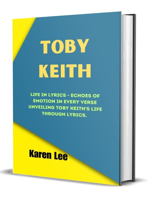 Title details for TOBY KEITH by Karen Lee - Available